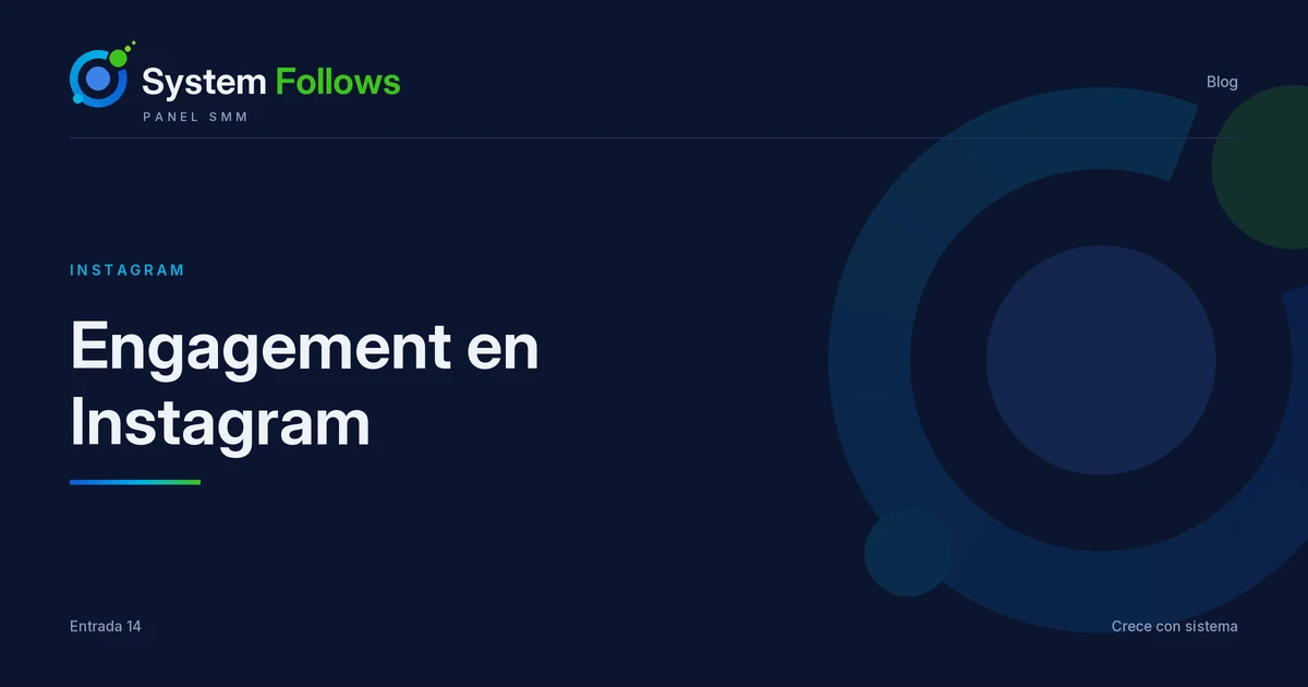 Engagement en Instagram: cómo calcularlo y mejorarlo
